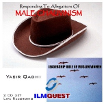 Responding to Allegations of Male Chauvinism and Leadership Role 2 Audio CDs (Yasir Qadhi)