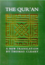 The Quran: A New Translation (Dr. Thomas Cleary)