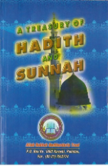 A Treasury of Hadith and Sunnah