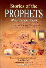 Stories of the Prophets: Qasas ul Anbiya (Ibn Kathir)