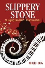 Slippery Stone: An Inquiry into Islam's Stance on Music