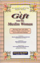 A Gift for the Muslim Woman (Maulana Muhammad Usman Naviwala)