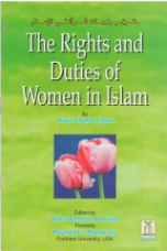 The Rights and Duties of Women in Islam (Abdul Ghaffar Hasan)