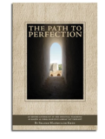 The Path to Perfection: An Anthology on the Spiritual Teachings of Hakim al-Umma Mawlana Ashraf Ali Thanawi