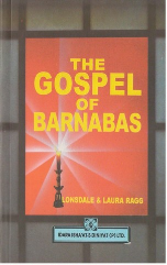 The Gospel of Barnabas (Lonsdale & Laura Ragg)