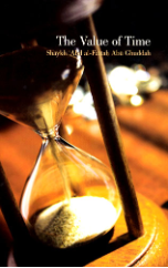 The Value of Time (Shaykh Abd al-Fattah Abu Ghuddah)
