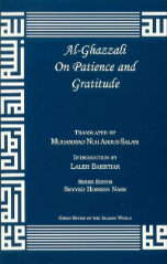 Al Ghazzali On Patience and Gratitude