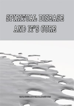 Spiritual Diseases and Its Cure (Ibn ul Qayyim Al Jawziyyah)