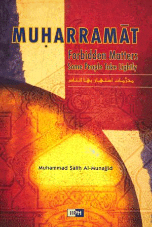 Muharramat Forbidden Matters Some People Take Lightly (Muhammad Salih Al-Munajjid)