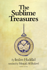 The Sublime Treasures: Answers to Sufi Questions (Imam Abdallah Ibn Alawi Al Haddad)