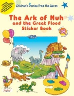 The Ark of Nuh and the Great Flood Sticker Book (Saniyasnain Khan)