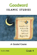Goodword Islamic Studies Grade 4 - A Graded Course (Saniyasnain Khan / Mohammad Imran Erfani)
