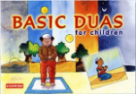 Basic Duas for Children (Sr. Nafees Khan)