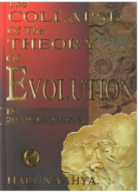 The Collapse of the Theory of Evolution in 20 Questions (Harun Yahya)