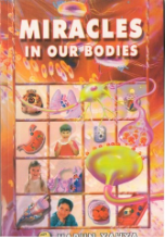 Miracle in Our Bodies (Harun Yahya)
