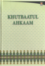 Khutbaatul Ahkaam (Moulana Ashraf Ali Thanwi)