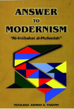 Answer To Modernism, Al Intibahat al Mufeedah (Moulana Ashraf Ali Thanwi)
