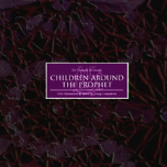 Children Around The Prophet (8 CDs)