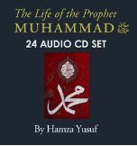 The Life of the Prophet Muhammad Peace Be Upon Him (24 CDs)