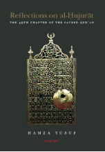 Reflections on Al Hujurat, The 49th Chapter of the Sacred Quran - 3 CDs (Hamza Yusuf)
