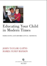 Educating Your Child in Modern Times - 4 CDs (Hamza Yusuf)