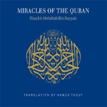 Miracles of the Quran, 4 CDs (Shaykh Abdallah Bin Bayyah, trans. Hamza Yusuf)