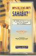 How Well Do You Know Sahabah (Maulana Khalil Dhorat)