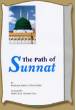 The Path of Sunnat (Maulana Sarfraz Khan Safdar)