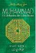 Muhammad, His Life Based on the Earliest Sources, Revised edition (Martin Lings)