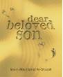 Dear Beloved Son