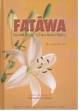 Fatawa Essential rulings for every Muslim Woman (Ibn Maqbool Husain)
