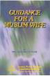 Guidance for A Muslim Wife (Moulana Majaz Azami)