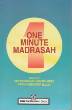 One Minute Madrasah (Moulana Hakim Muhammed Akhtar Saheb)