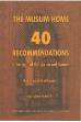The Muslim Home 40 Recommendations in the Light of Quran and Sunnah (Muhammad Salih al Munajjid)