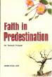 Faith in Predestination (Qada Wa Qadar)