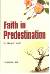 Faith in Predestination (Qada Wa Qadar)