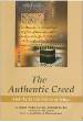 The Authentic Creed (Shaikh Abdul Aziz bin Abdullah bin Baz, translated by Abu Hamzah)