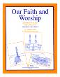 Our Faith and Worship volume 2 (Abdullah Ghazi & Tasneema Ghazi)