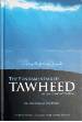 The Fundamentals of Tawheed - Islamic Monotheism (Abu Aminah Bilal Philips)