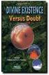 Divine Existence Versus Doubt (Shaykh Muhammad Mitwalli Ash Sharawi)