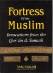 Fortress of the Muslim: Hisnul-Muslim (Pocket size)