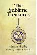 The Sublime Treasures: Answers to Sufi Questions (Imam Abdallah Ibn Alawi Al Haddad)