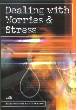 Dealing with Worries & Stress: 2nd Edition (Sheikh Muhammed Salih al Munajjid)