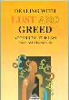 Dealing with Lust and Greed According to Islam (Sheikh Abd al Hamid Kishk)