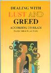 Dealing with Lust and Greed According to Islam (Sheikh Abd al Hamid Kishk)