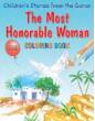 Children's Stories from the Quran - The Most Honorable Woman, Coloring book (Saniyasnain Khan)
