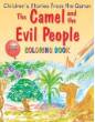 Children's Stories from the Quran - The Camel and the Evil People, Coloring book (Saniyasnain Khan)