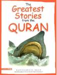 The Greatest Stories from the Quran (Saniyasnain Khan)