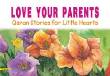 Quran Stories for Little Hearts - Love Your Parents (Saniyasnain Khan)