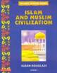 Islamic School Book Grade 6: Islam and Muslim Civilization (Susan Douglass)
